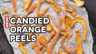 Turn Citrus into Candy Homemade Candied Orange Peels [upl. by Aivax]