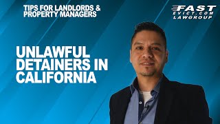 Unlawful Detainers in California  What you Need to Know [upl. by Nac134]