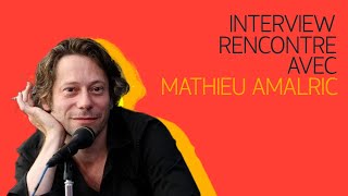 Mathieu Amalric  Rencontre Interview [upl. by Lebar]