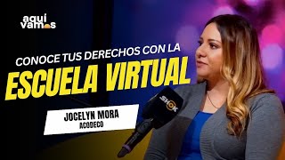 ¡Conoce tus derechos Escuela Virtual del Consumidor de ACODECO  Aquí Vamos [upl. by Payton415]