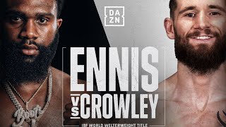 Jaron Ennis ANNOUNCES NEXT FIGHT vs Cody Crowley FIRST TITLE Defense on Matchroom Boxing [upl. by Victoir828]