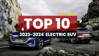 Top 10 Best Luxury Electric SUVs 2023  2024 [upl. by Thaddaus]