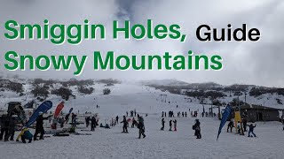 Smiggin Holes Perisher Snowy Mountains guide [upl. by Rett]