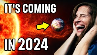 SOLAR STORM TO HIT EARTH IN 2024  Is it a Sign of Jesus Return [upl. by Gerald258]