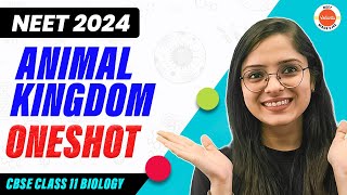 Animal Kingdom in One Shot  CBSE Class 11 Biology  NEET 2024 [upl. by Ggerc]