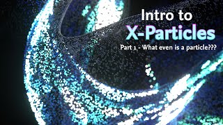 Intro to XParticles 2023  What even is a particle [upl. by Rosalyn620]