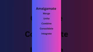 Amalgamate englishlanguage synonyms englishvocabulary [upl. by Arabela]