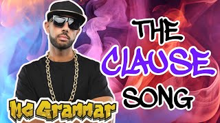 The Clause Song  MC Grammar 🎤  Educational Rap Songs for Kids 🎵 [upl. by Akessej334]