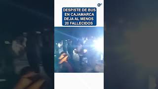 Al menos 25 muertos tras caída de bus a un abismo en Cajamarca cajamarca celendin [upl. by Ulda843]