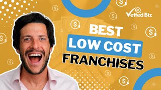 Discover the 2024 Low Cost Franchises You Could Invest In 😉 [upl. by Hsac]