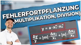 Fehlerfortpflanzung Multiplikation Division  Fehlerrechnung [upl. by Fry]