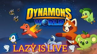 Lazy is live in dynamons world  come and lets play Lazygamer [upl. by Rosenthal]