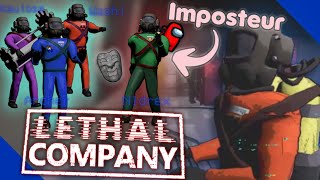 Il y a Vraiment un IMPOSTEUR dans cette Team  Lethal Compagny [upl. by Enirehs]