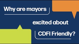 City Officials talk about CDFI Friendly [upl. by Innes]