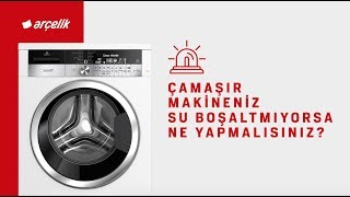 Çamaşır Makineniz Su Boşaltmıyorsa Ne Yapmalısınız [upl. by Midan]