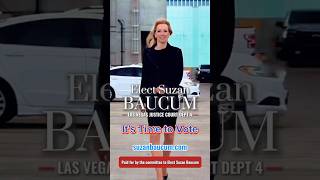 Vote Suzan Baucum for Judge of Las Vegas Justice Court Department 4 [upl. by Otrebron484]