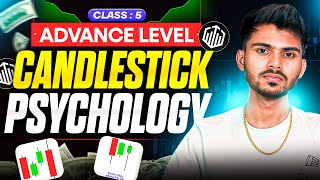 Advanced Candlestick Psychology in Trading  Advance Trading Course  Class 6 Tanishq Vairagi [upl. by Ludlow861]