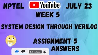 System Design Through Verilog NPTEL Assignment 5 week 5 Answers 2024 [upl. by Hgielar]