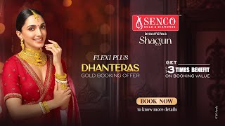 Flexi Plus Dhanteras Gold Offer from Senco Gold amp Diamonds  Dhanteras Shagun [upl. by Lekram]