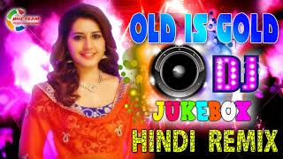 90s Old Romantic Hindi dj Remix Song  Hindi Old Evergreen Dj Song  Old Is Gold Hindi Dj Song [upl. by Nancie]