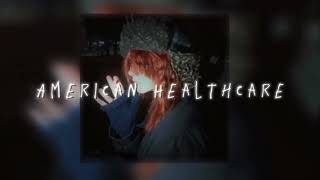 American Healthcare  Penelope Scott Sped Up  Lyrics [upl. by Iddo]