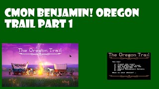 ROAD TO FORT KENERY OREGON TRAIL PART 1 [upl. by Nesyt]