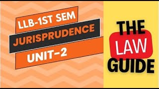 LLB 1st Semester Jurisprudence Unit 2 Part 1 [upl. by Heater220]