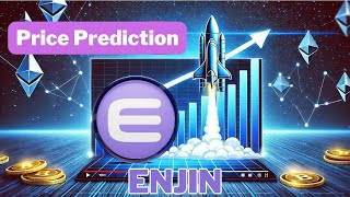 enjin Price Prediction  100 REALISTIC 2025 BULLRUN enj [upl. by Amsden]