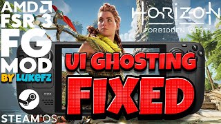 UI Ghosting FIXED Horizon Forbidden West FSR 30 FG Mod steamdeck fsr3 horizonforbiddenwest [upl. by Alfreda]