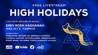 High Holidays 2024  Erev Rosh Hashanah  Live From Brooklyn Bowl  10224 [upl. by Etteiluj]