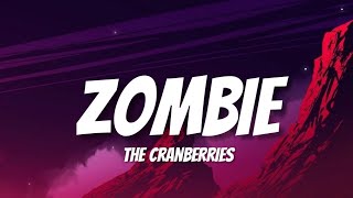 ZOMBIE  The Cranberries LYRICS [upl. by Esyla]