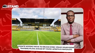 ASANTE KOTOKO MOVE TO OBUASI DONETWO ISSUES CLARIFIED ON THE VENUEINJURY UPDATESPLAN FOR SUNDAY [upl. by Izabel242]