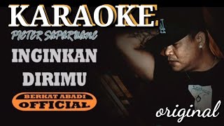 Pieter Saparuane  inginkan dirimu  kau yang ku inginkan KARAOKE VERSION [upl. by Latt798]