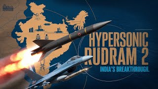 Indias Hypersonic Missile Breakthrough How Rudram 2 Redefines Modern Warfare [upl. by Mayberry]