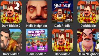 Dark RiddleHello Neighbor  Dark Riddle 2  Hello Neighobr 2  Dark Riddle 3  Dark Game [upl. by Joey]