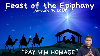 EPIPHANY SUNDAY HOMILY January 7 2024 Feast of the Epiphany [upl. by Yerak]