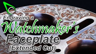 Watchmaking  Engraving A Watchmakers Faceplate Chill Out Extended Cut  100 Hours in 60 Minutes [upl. by Edwyna856]