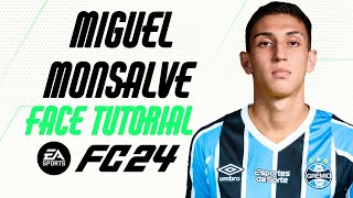 EA FC 24  MIGUEL MONSALVE FACE TUTORIAL  STATS GRÊMIO [upl. by Pavlov670]