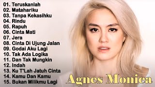 AGNES MONICA  KUMPULAN LAGU SEDIH AGNES MO [upl. by Nohsed681]