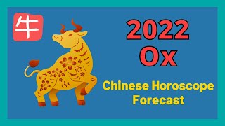 🐂2022 Ox  Chinese Horoscope Forecast  Chinese Astrology  Wealth Career Health amp Love [upl. by Aizti395]