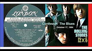 The Rolling Stones  Confessin The Blues [upl. by Baillie]