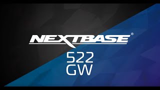 Nextbase 522GW Dash Cam – Full Feature Review [upl. by Htiduj]