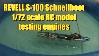 Revell S100 Schnellboot 172 RC testing engines [upl. by Aiekahs308]