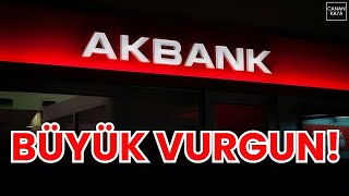 AKBANK MÜŞTERİLERİ HAKKINI NEREDE ARAYACAK MİLYONLARCA LİRALIK VURGUN [upl. by Cyn447]