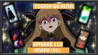 Yugioh Go Rush Episode 115 review [upl. by Sheryle]