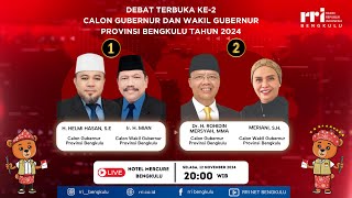 LIVE 🔴 DEBAT TERBUKA KE 2 CALON GUBERNUR DAN WAKIL GUBERNUR PROVINSI BENGKULU TAHUN 2024 [upl. by Phiona503]