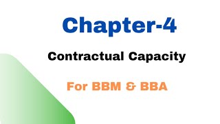 Contractual Capacity  Business Law  BBM BBA  Legal Environment Of Business In Nepal  TU [upl. by Amitie182]