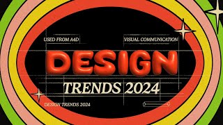 9 HUGE Graphic Design Trends 2024 🎉 [upl. by Norrahc]