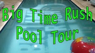 Exclusive Tour On The Set of The Big Time Rush Pool [upl. by Auqinet93]