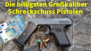 Unter 50€  Die billigsten Großkaliber Schreckschuss Pistolen [upl. by Leissam911]